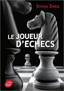 Le joueur d'échecs - Stefan Zweig